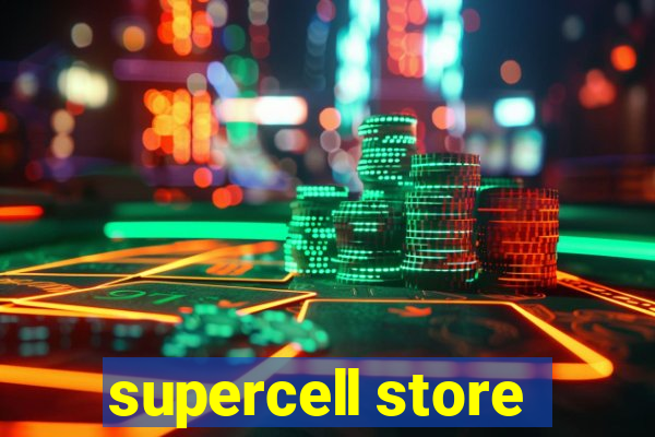 supercell store